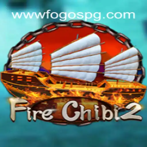 Discover the Exciting World of FireChibi2: A Dive into Adventure and Strategy