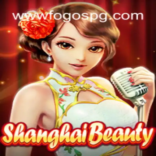 Discovering ShanghaiBeauty and Exploring FogosPG: A New Era in Online Casinos